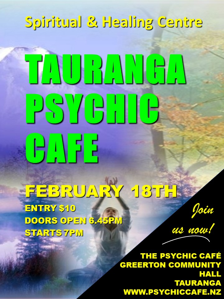Tauranga Psychic Cafe Sunday 18th!!!!