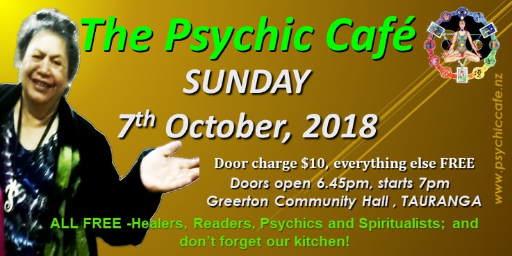The Psychic Cafe 7th October 2018 you don’t want to miss this!!!