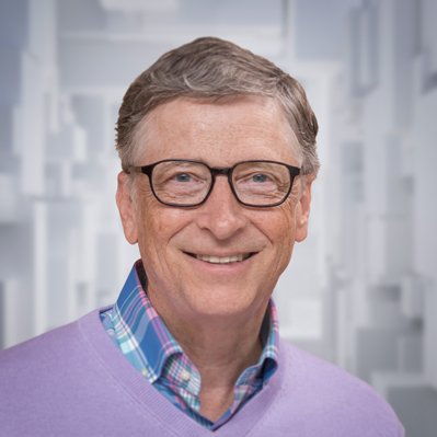 Wisdom from Bill Gates