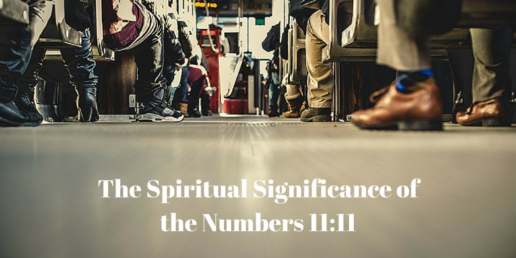 You are currently viewing The Spiritual Significance of the Numbers 11:11