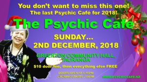 Read more about the article 2nd December 2018 – Last Psychic Cafe Meet for 2018 – Be there!