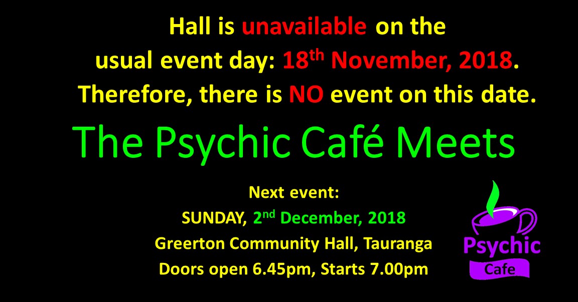 Read more about the article Next Psychic Cafe Meet 2nd December 2018!!!