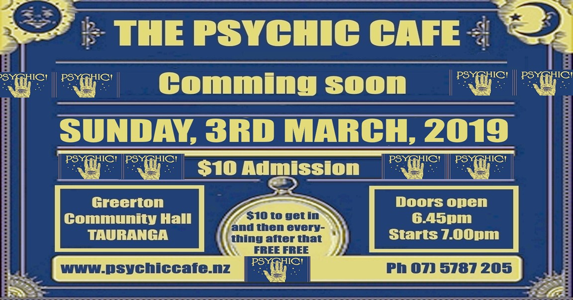 Psychic Cafe 'meets' again, 3rd March 2019, yay!!!!