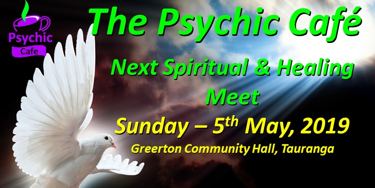 Read more about the article Psychic Cafe Meets 5th May, 2019!