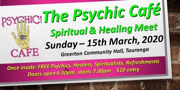 Psychic Cafe Meets again: March 15th, 2020!!!