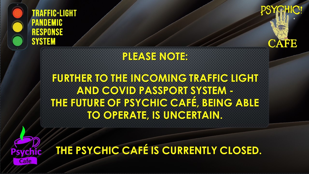 Read more about the article A message from The Psychic Café – What’s happening what with Covid and the like!