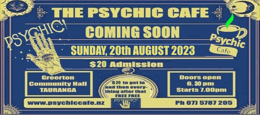 Read more about the article Psychic Cafe Spiritual Centre Meet Sunday 20th August 2023