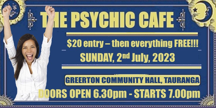 Psychic Cafe Meets 2nd July!!!