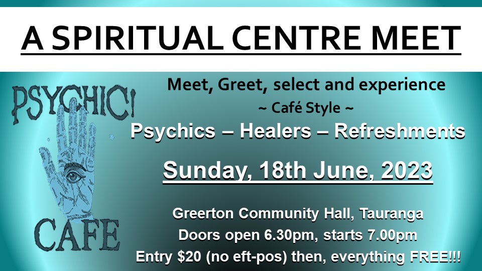 Psychic Cafe Meets 18th June!!!