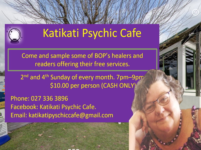 Katikati Psychic Cafe Grande Opening