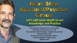 Read more about the article The Next Step – Spiritual Meditation and Psychic Craft Class/Group