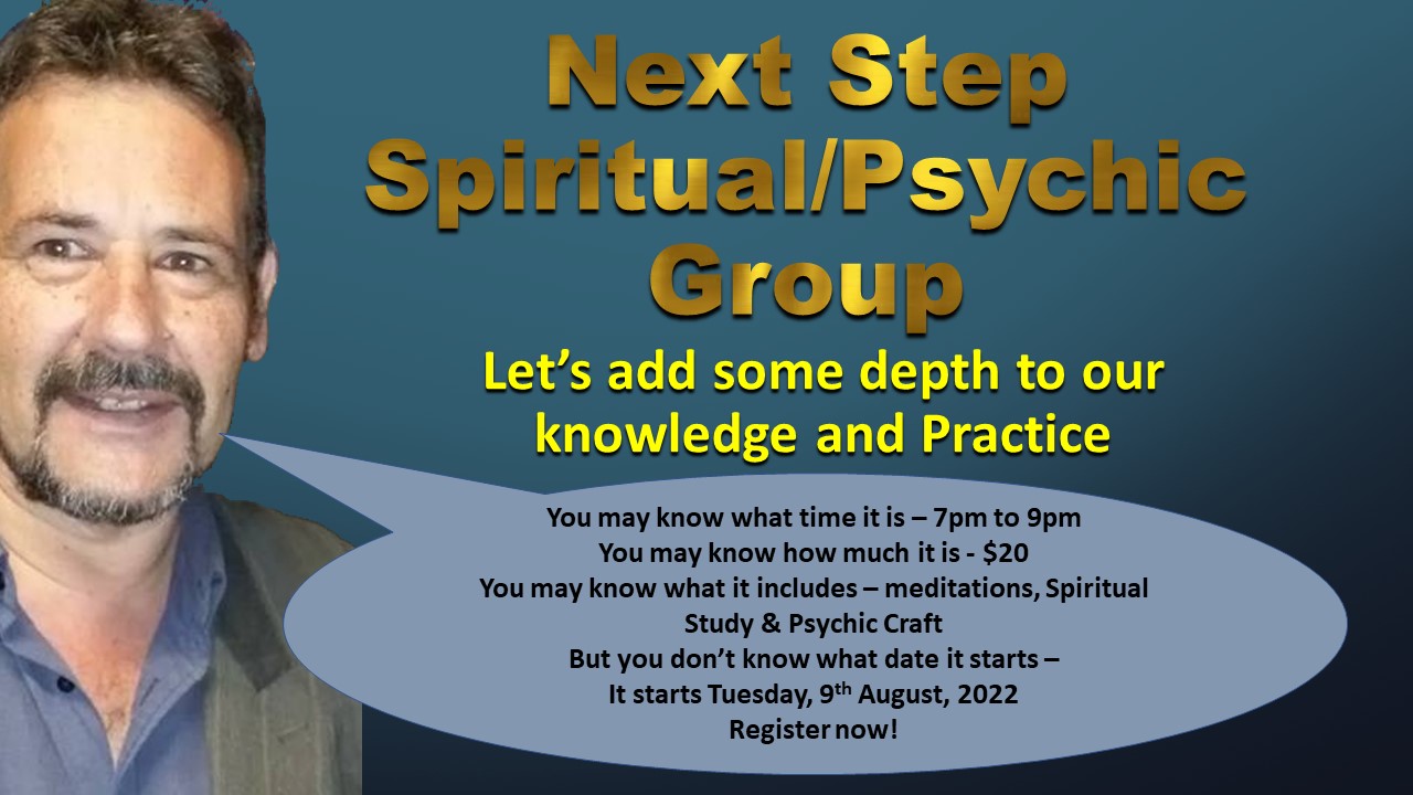 The Next Step - Spiritual Meditation and Psychic Class/Group