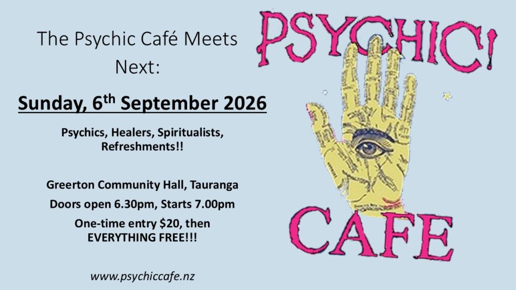 The Psychic Café Meets 6th September