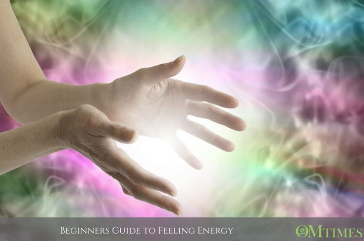 BEGINNERS GUIDE TO FEELING ENERGY