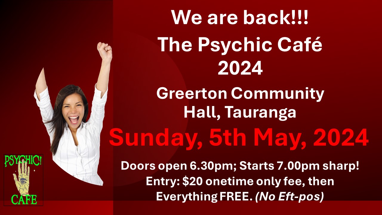 Read more about the article Psychic Cafe – We are back !!! May 5th 2024