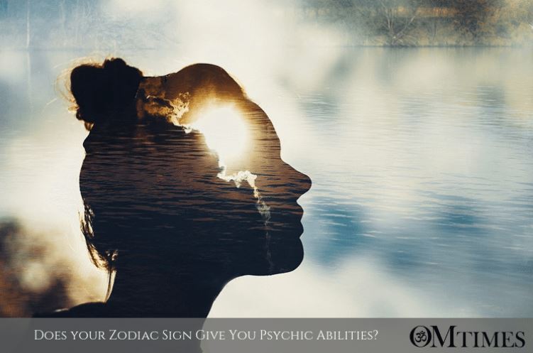 DOES YOUR ZODIAC SIGN GIVE YOU A PSYCHIC ABILITY?